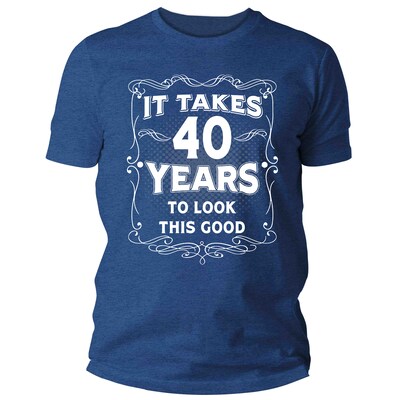 Funny 40 shirts sales